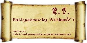 Mattyasovszky Valdemár névjegykártya